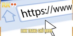 Link Trang Chủ RR99 Uy Tín | Đường Dẫn Chính Thức Của Web