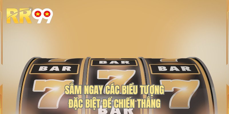 Sắm ngay các biểu tượng đặc biệt để chiến thắng