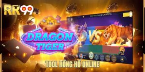 Tool Rồng Hổ Online|Công Nghệ Hiện Đại Giúp Chiến Thắng Lớn